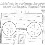 Cabin built by the first settler to what is now the Sequoia National Park